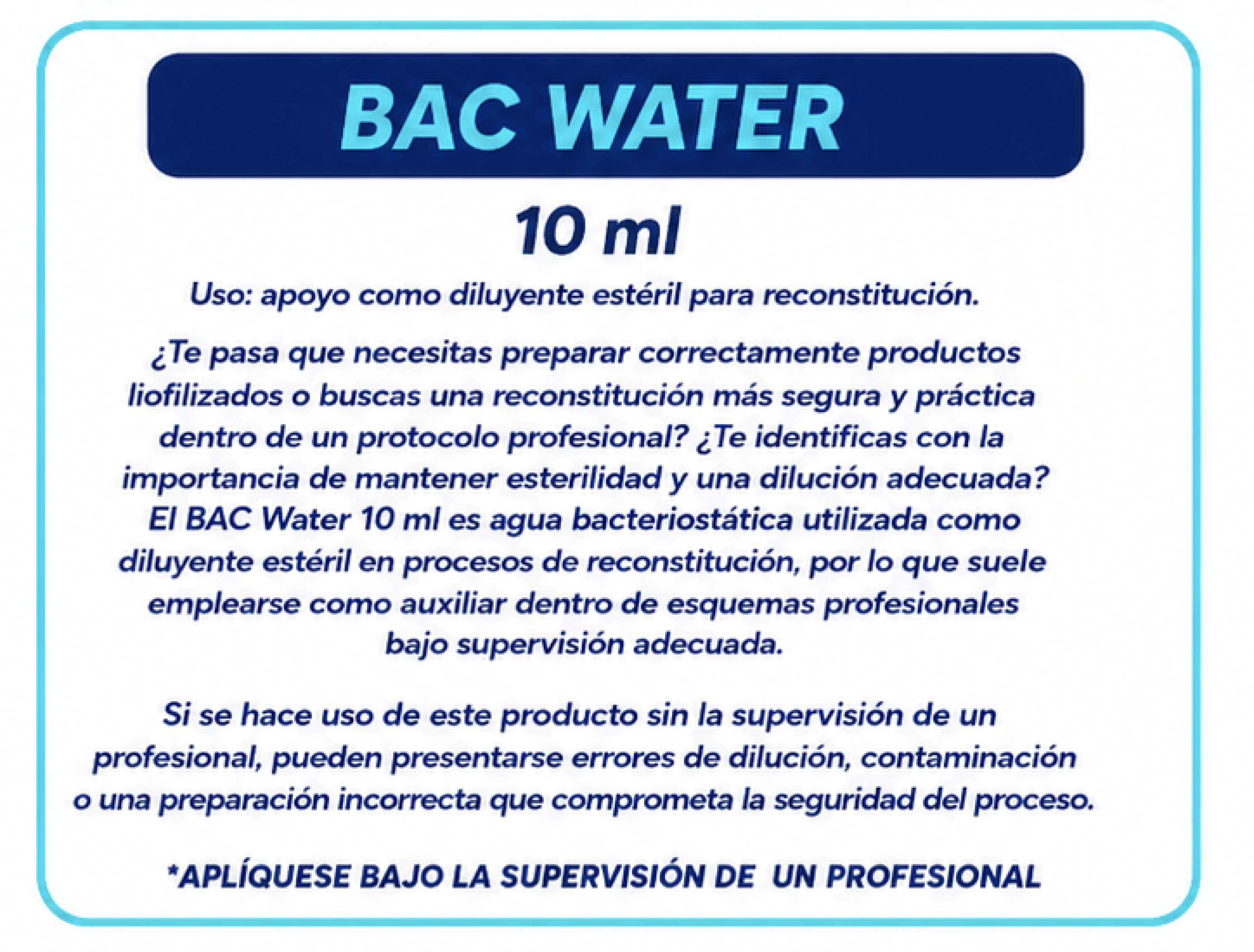 BAC WATER 10ml